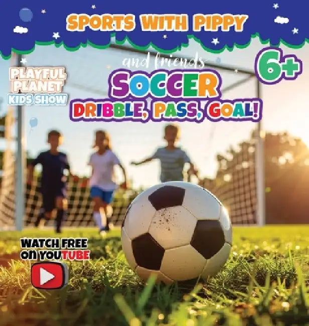 Soccer for Kids by Fatai Opawoye, Amber Opawoye