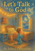 Let's Talk to God by Joshua Offermann
