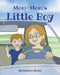 Mom-Mom's Little Boy by Kristina Rose