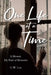 One Life at a Time: A Memoir, My Book of Memories by G. W. Law