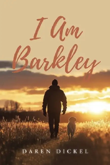 I Am Barkley by Daren Dickel