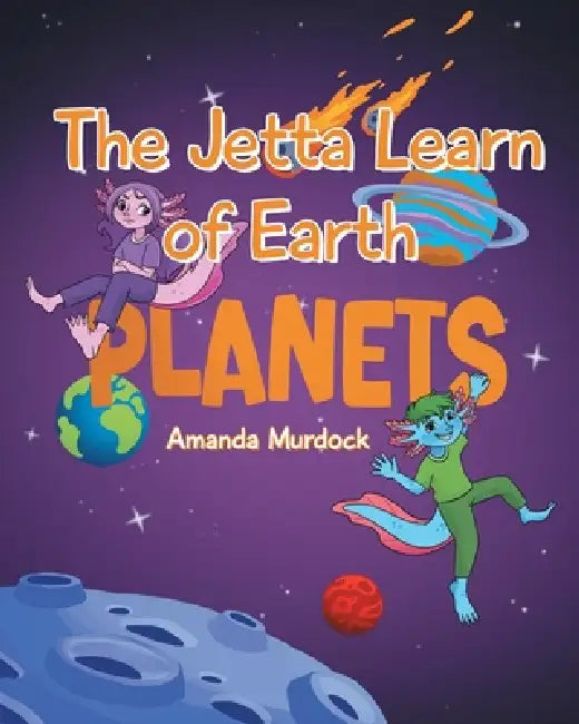 The Jetta Learn of Earth by Amanda Murdock