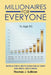 Millionaires for Everyone by Thomas J. Sullivan