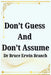 Don't Guess And Don't Assume by Bruce Erwin Branch