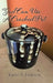 God Can Use A Cracked Pot by Karen S. Johnson