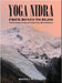 Yoga Nidra: From Bones to Bliss by Roger Mallory
