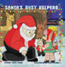 Santa's Busy Helpers by Cathy Starr