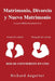 Matrimonio, Divorcio y Nuevo Matrimonio by Richard Aegerter