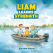 Liam Learns Strength by Rexine Marie