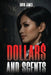 Dollar$ and Scents by David James
