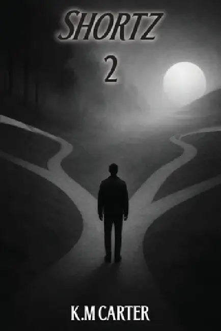 Shortz 2 by Km Carter