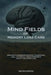 Mind Fields of Memory Loss Care by Kevin Hardin