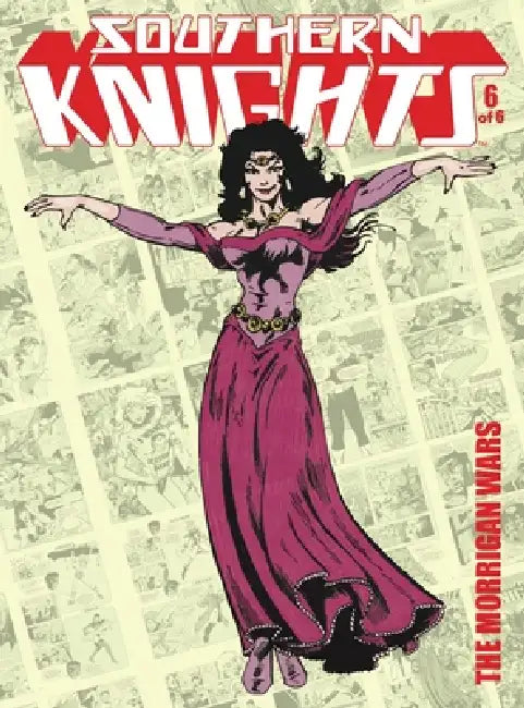 Southern Knights Volume 6: The Morrigan Wars by Henry Vogel
