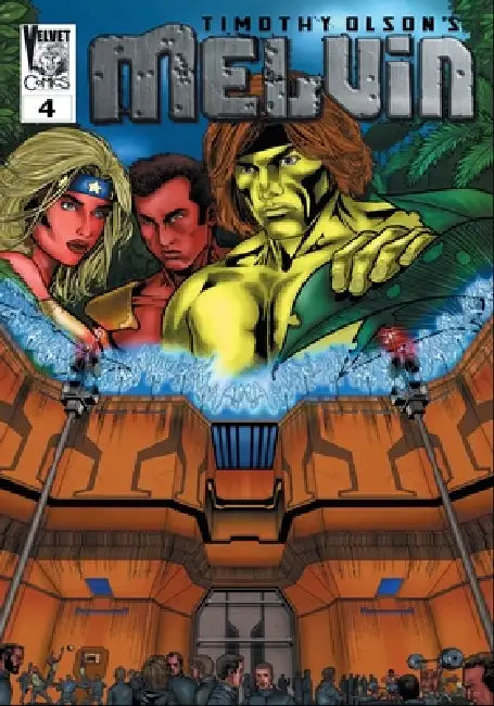 Melvin #4 by Tim Olson, Sid Teles