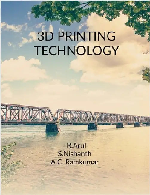 3D Printing Technology by Arul Rajendran