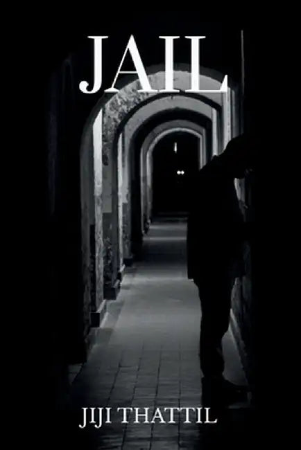 Jail: We are the world by Jiji Thattil