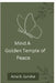 Mind A Golden Temple of Peace by Asha B Gundkal