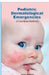 Pediatric Dermatological Emergencies: A Case-Based Handbook by Sana Jameel