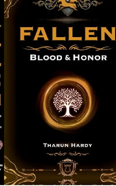 Fallen: Blood & Honor by Tharun Hardy