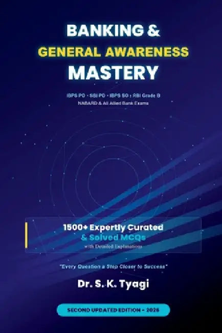 Banking & General Awareness Mastery by Dr S K Tyagi