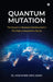 Quantum Mutation: The Impact on Business Development in The Telecommunication Sector by Dr Mohamed Enis Askri