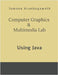 Computer Graphics & Multimedia Lab: using Java by Sumana Arun Bagawath