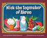 Nick The Toymaker Of Akron by Wilkie Edwards, Karen