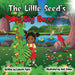 The Little Seed's Big Buzz by Lakeish Pyles, Hafi Saima