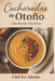 Cucharadas de Otoño: Sopas que Abrigan el Alma by Kitvi Editorial LLC, Ivelisse Adorno, Ivelisse Adorno