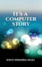 It's a Computer Story by Sunita Basavaraj Kulali
