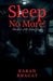 Sleep no more!: Shadows of the Silent Night by Karan Bhagat