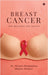 Breast Cancer: Your Questions: Our Answers by Dr Wasim Phoplunkar, Shakur Tisekar