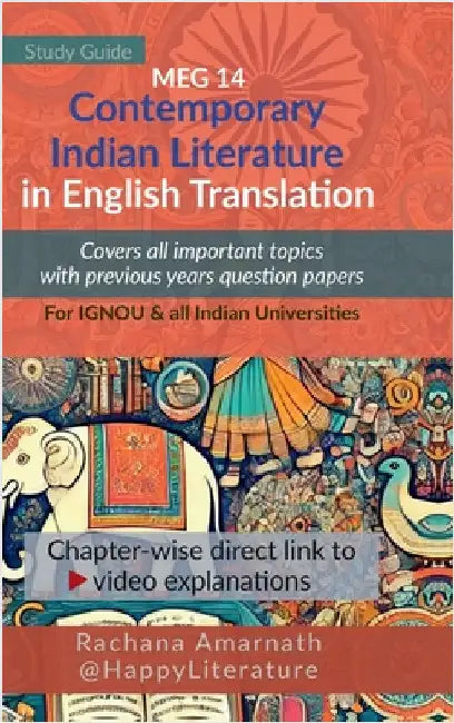 Contemporary Indian Literature in English Translation: Study Guide: Covers all important topics with previous years questions papers by Rachana Amarnath