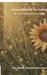 Echoes Beyond the Ceiling: POEMS FOR THE ONE WHO ROSE IN LIGHT: Truth Buried Beneath Fear by The Silent Chrysanthemum