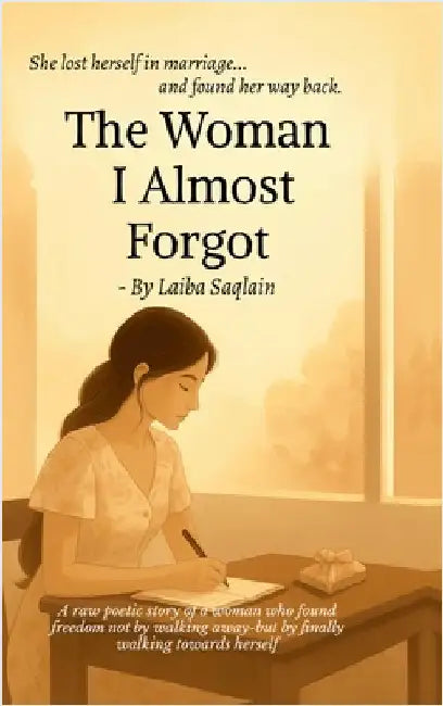 The women i almost forgot by Laiba Saqlain