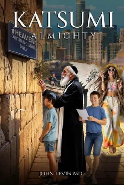 Katsumi Almighty by John Levin M. D.