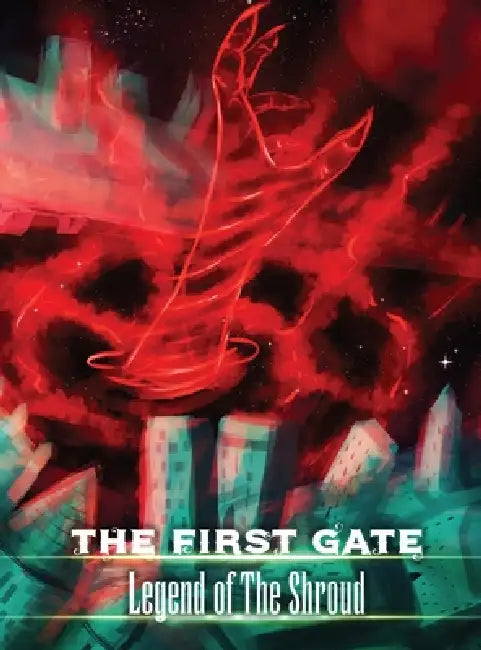 The First Gate: Legend of the Shroud by John Murry, Adam Ray, Lost Haven Art