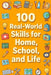 100 Real-World Skills for Home, School, and Life by Rick Zhang