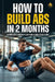 How to Build Abs in 2 Months by Rick Zhang