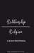 Relationship/Religion: A 30-Day Devotional by Ashley Richardson