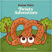 Pretzel Pete's Twisty Adventure by Dupler, Ellie