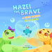Hazel the Brave: A Little Turtle's Big Journey by Lauren Martin