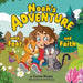 Noah's Adventure with Fear and Faith by Yvette Wynne, Jezreel S. Cuevas
