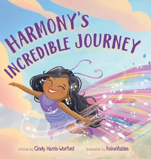 Harmony's Incredible Journey by Cindy Harris-Worford, Folksnfables