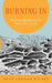 Burning In: Emotion Regulation for the Twenty-First Century by Dean Edmond Wilber
