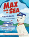 Max Goes to Sea by Nicole Marks
