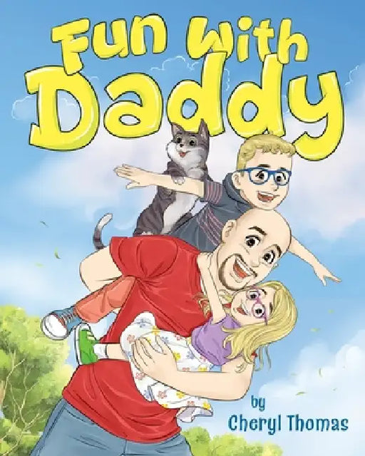 Fun With Daddy by Cheryl Thomas