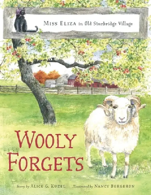 Wooly Forgets by Alice G. Kuzel, Nancy Bergeron