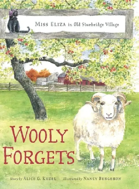 Wooly Forgets by Alice G. Kuzel, Nancy Bergeron