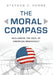 The Moral Compass: Reclaiming the Soul of American Democracy by Stephen C. Horne